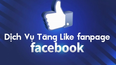 Tăng Like, Follow Facebook